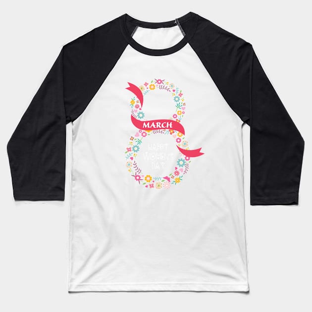 International Womens Day 2021 Gifts - Women's Day 8 March 2021 Gift For Women Baseball T-Shirt by Charaf Eddine